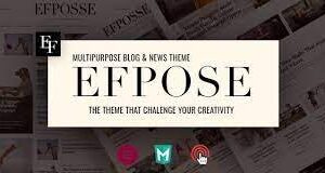 Efpose Multipurpose Blog and Newspaper Theme